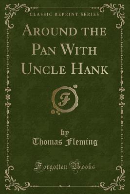 Around the Pan With Uncle Hank