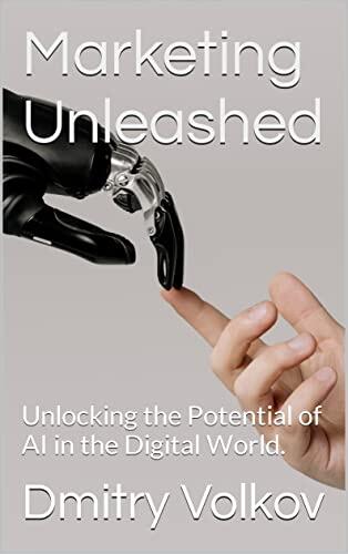 Marketing Unleashed: Unlocking the Potential of AI in the Digital World.