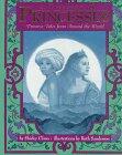 A Treasury of Princesses: Princess Tales from Around the World