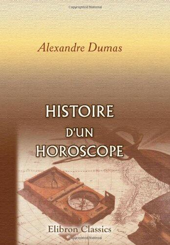 The horoscope: a romance of the reign of Fran ois II