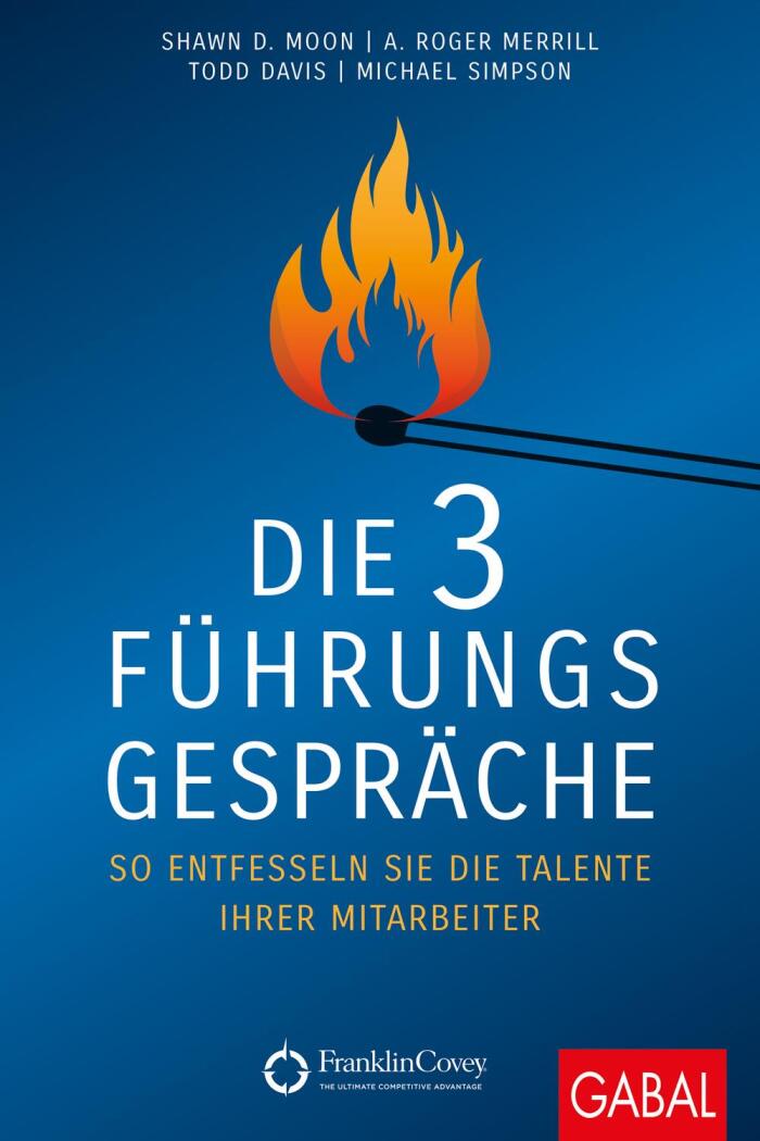 Die 3 Führungsgespräche: So Entfesseln Sie die Talente Ihrer Mitarbeiter