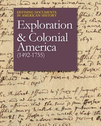 Exploration and Colonial America (1492-1755) (Defining Documents in American History) by Daisy Martin