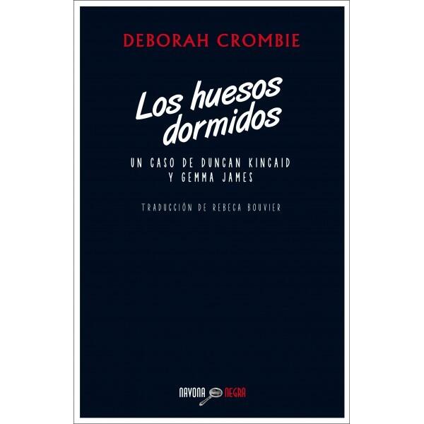 Los huesos dormidos