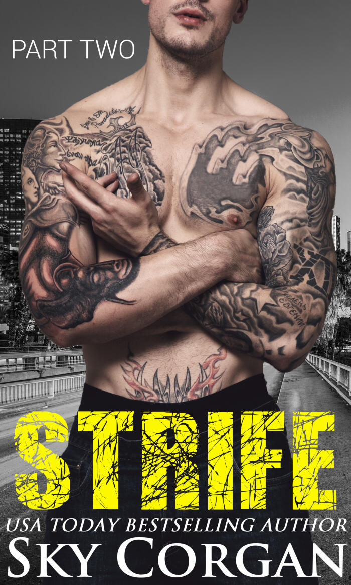 Strife: Part Two