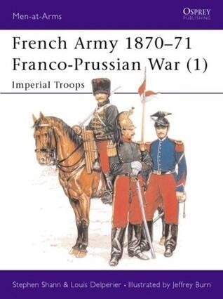 French Army 1870-71 Franco-Prussian War (1): Imperial Troops