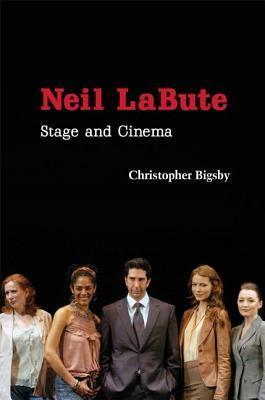 Neil Labute: Stage and Cinema