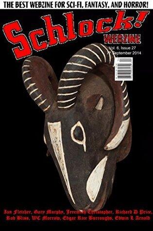 Schlock! Webzine Vol. 6, Issue 27