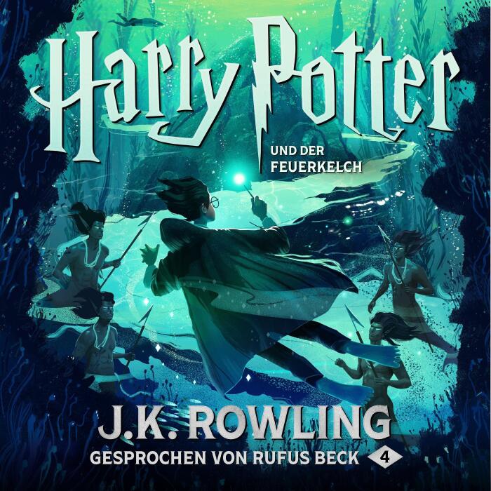 Harry Potter und der Feuerkelch - Gesprochen von Rufus Beck: Harry Potter 4
