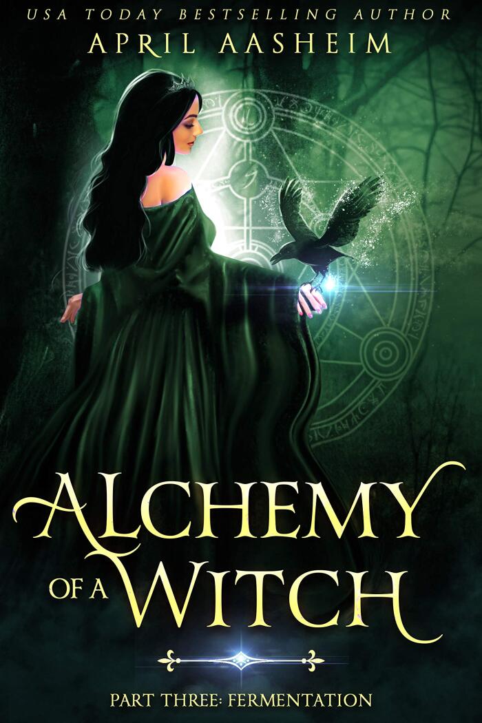 Alchemy of a Witch: Part Three: Fermentation