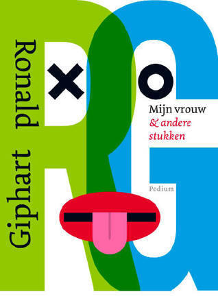 Mijn vrouw & andere stukken
