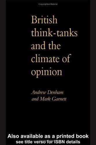 Think Tanks & British Politics