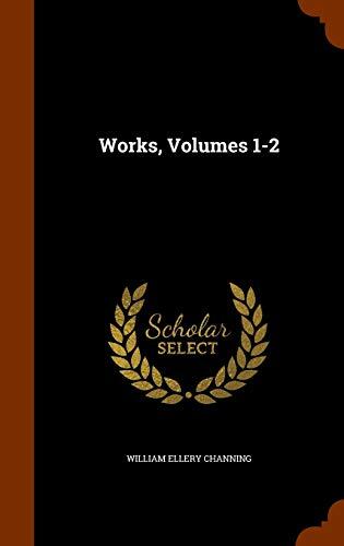 Works, Volumes 1-2