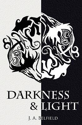 Darkness and Light