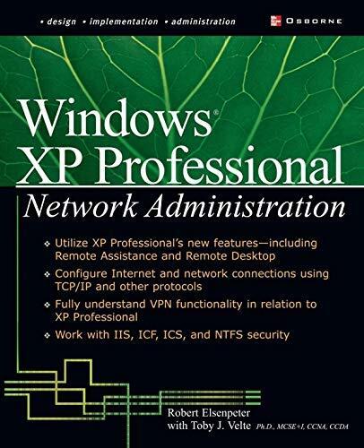 [(Windows XP Professional Network Administration )] [Author: Toby Velte] [Sep-2002]