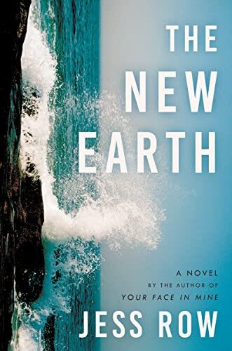 The New Earth (A Novel)