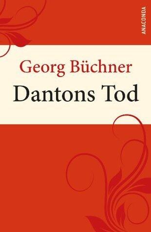 Dantons Tod (Große Klassiker zum kleinen Preis 3)
