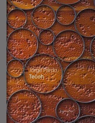Jorge Pardo: Tecoh (Sternberg Press)