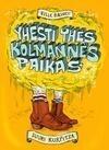 Yhesti yhes kolmannes paikas