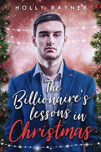 The Billionaire's Lessons in Christmas