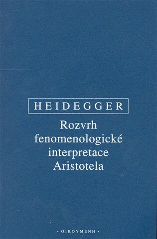 Rozvrh fenomenologické interpretace Aristotela