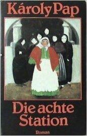 Die achte Station