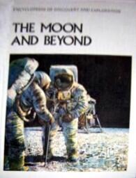 The Moon and Beyond