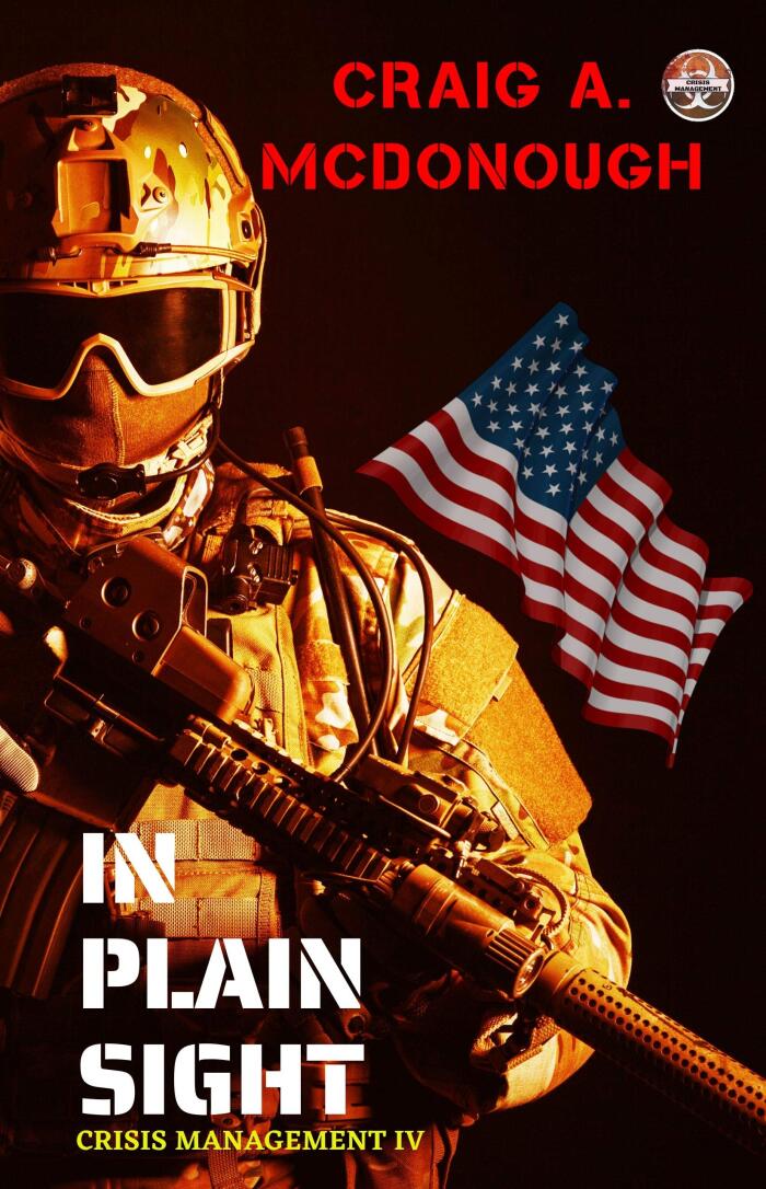 In Plain Sight: Crisis Management IV