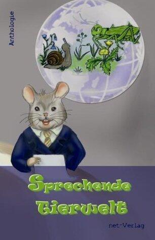 Sprechende Tierwelt