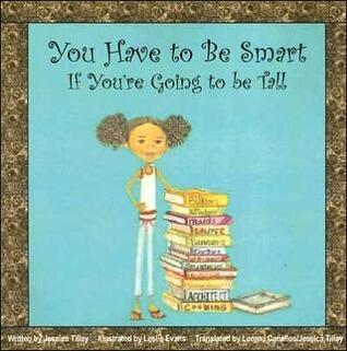 You Have To Be Smart If You're Going To Be Tall
