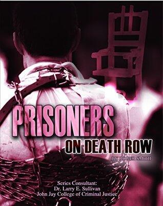 Prisoners on Death Row