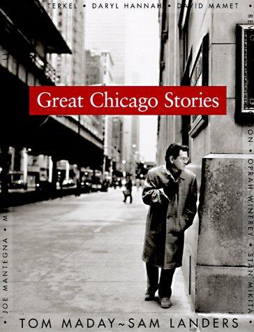 Great Chicago Stories: Portraits and Stories