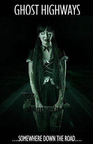 Ghost Highways: Midnight Street Anthology 2