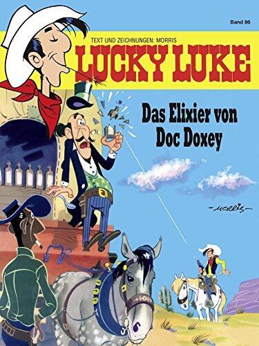 Lucky Luke 86: Das Elixier von Doc Doxey