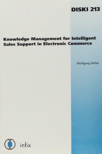 Knowledge Management for Intelligent Sales Support in Electronic Commerce