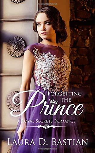 Forgetting the Prince: Contemporary Royal Romance