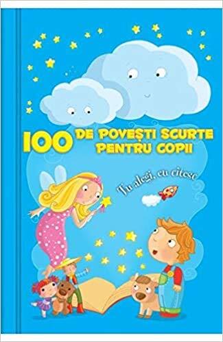 100 de Povești Scurte pentru Copii