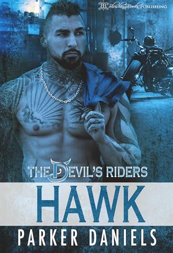 Hawk: A Dark MC Romance