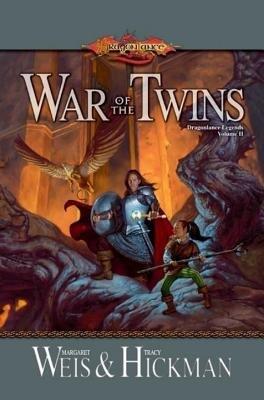 War of the Twins (Dragonlance Legends Volume II)
