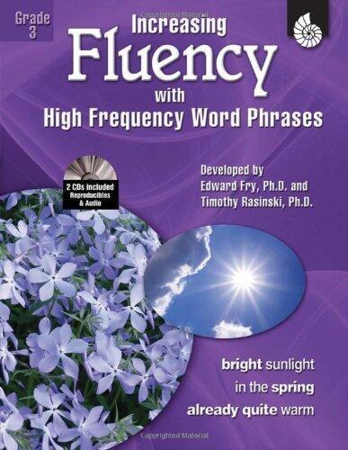 Increasing Fluency with High Frequency Word Phrases (Increasing Fluency with High Frequency Word Phrases)