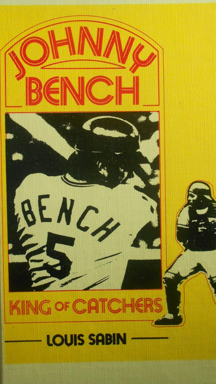 Johnny Bench: King of Catchers