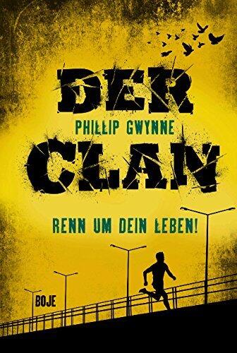Der Clan - Renn um dein Leben