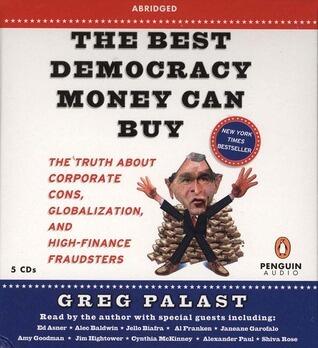 The Best Democracy Money Can Buy