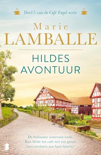 Hildes avontuur (Café Engel Book 5)