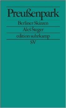 Preußenpark : Berliner Skizzen