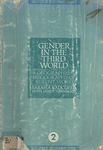 Gender in the Third World: A Geographical Bibliography of Recent Work