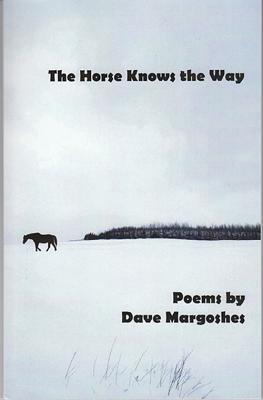 The Horse Knows the Way