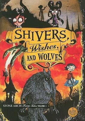 Shivers, Wishes, and Wolves: 1
