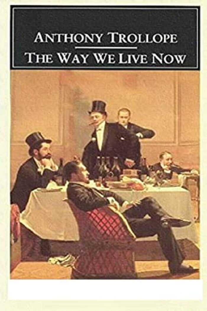 The Way We Live Now Illustrated