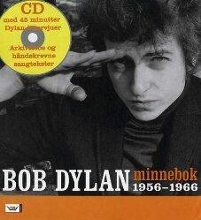 Bob Dylan: minnebok 1956-1966