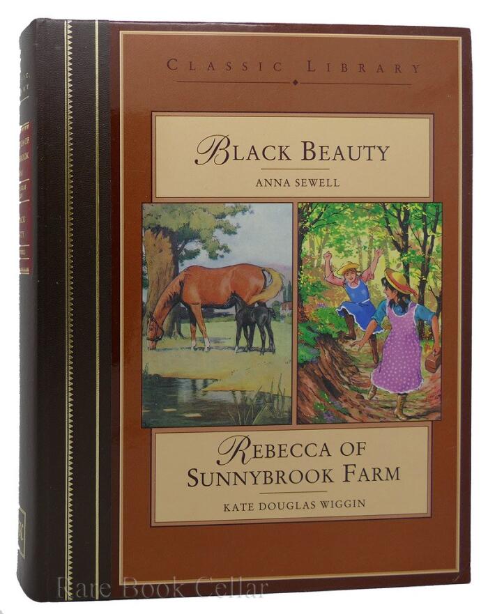 Black Beauty & Rebecca of Sunnybrook Farm